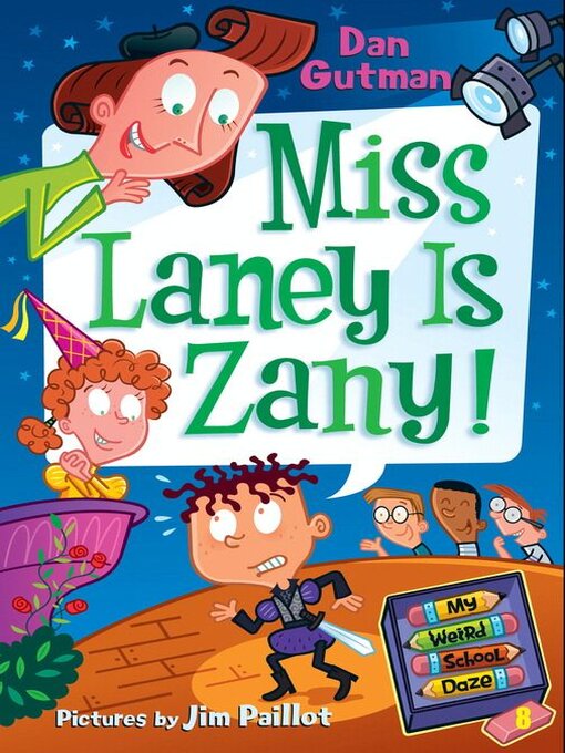 Title details for Miss Laney Is Zany! by Dan Gutman - Wait list